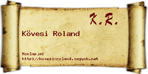 Kövesi Roland névjegykártya